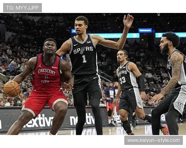 “文班亚马16分16板马刺负鹈鹕,锡安萨迪克-贝各24分” “文班亚马16分16板马刺负鹈鹕,锡安萨迪克-贝各24分”